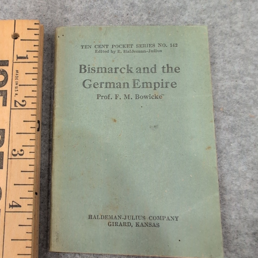 Little Blue Book 142 Bismarck and the German Empire Prof F M Powicke 1920s VG- - Picture 1 of 1